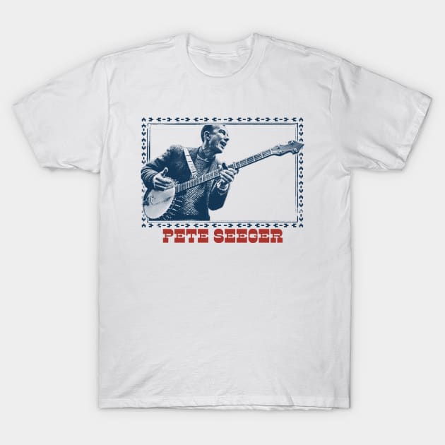 Pete Seeger ----- Retro Fan Art T-Shirt by DankFutura